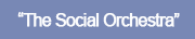 Social Orchestra button