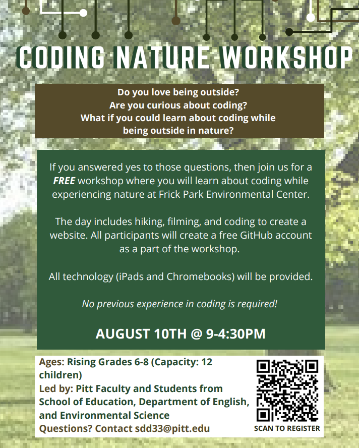 Coding Nature flyer for Dr. Quigley's Coding Pedagogy middle school daycamp