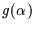 $g(\alpha )$