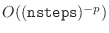 $ O((\mathtt{nsteps})^{-p})$