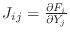 $ J_{ij}=\frac{\partial F_i}{\partial Y_j}$