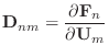 $\displaystyle \mathbf{D}_{nm}=\frac{\partial \mathbf{F}_n}{\partial \mathbf{U}_m}$