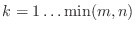 $ k=1\ldots\min(m,n)$