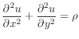 $\displaystyle \frac{\partial^2 u}{\partial x^2}+\frac{\partial^2 u}{\partial y^2}=\rho$