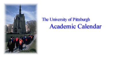 Academic Calendar University of Pittsburgh