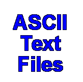 ASCII Text Files